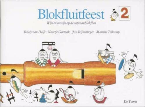 Blokfluitfeest deel 2 en 3  niet beschreven, Gebruikt, Verzenden, Klassiek, Blokfluit