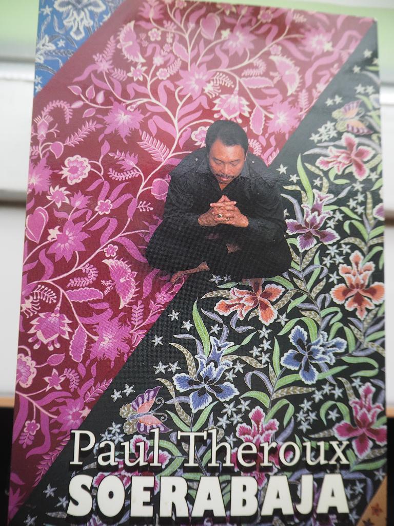 Soerabaja Paul Theroux verhalen 1993, Paul Theroux, Wereld overig, Ophalen of Verzenden, Zo goed als nieuw