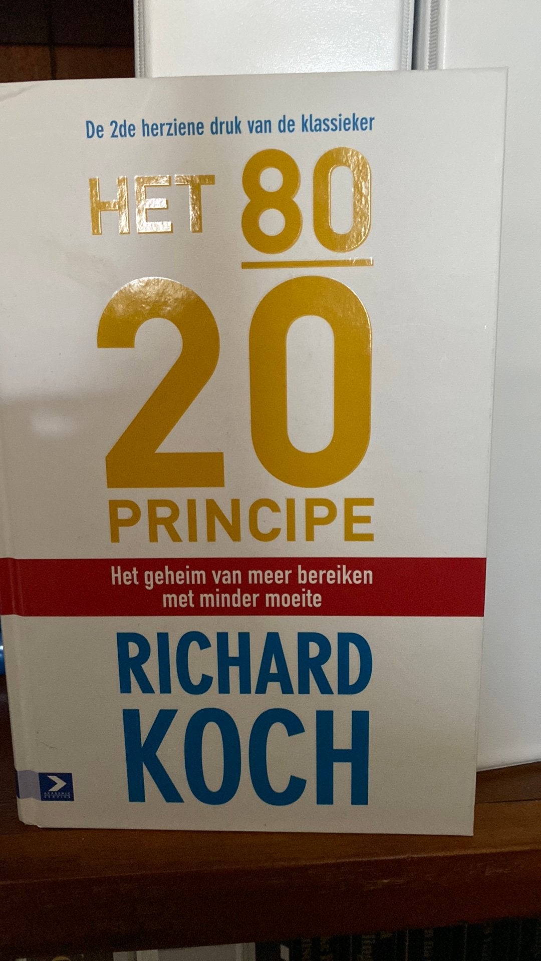 Richard Koch - Het 80/20 Principe, Nieuw, HBO, Alpha, Richard Koch