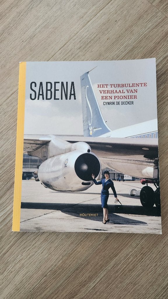 Sabena; het turbulente verhaal van een pionier, Cynrik de Decker, Overige, Ophalen of Verzenden, Zo goed als nieuw