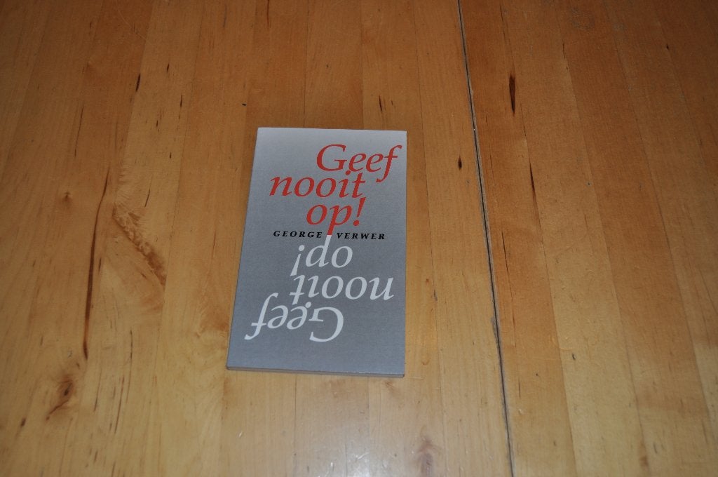 Geef nooit op, George Verwer, Ophalen of Verzenden, Gelezen, George Verwer, Christendom | Protestants