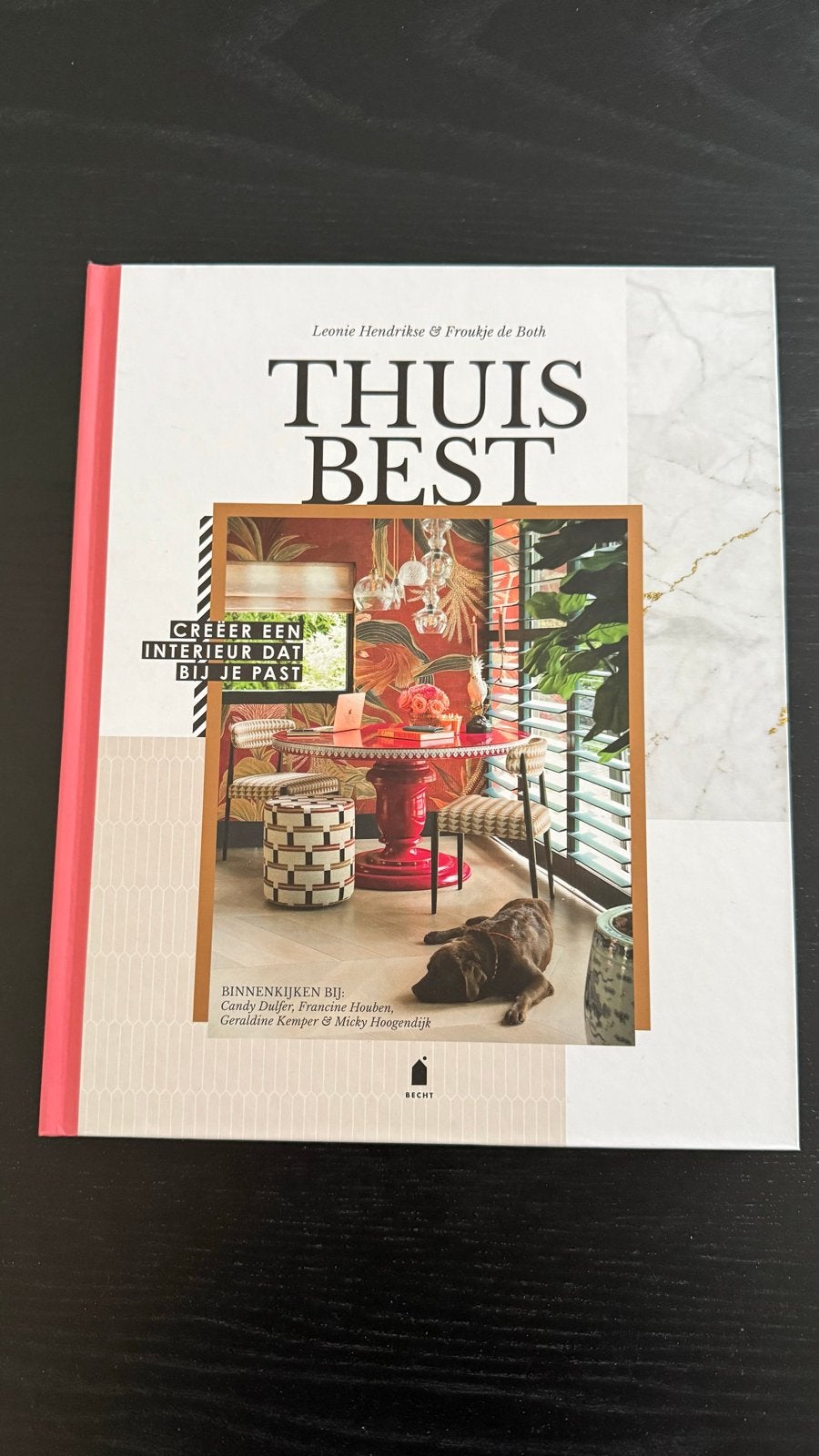 Thuis Best boek - Creëer een interieur dat bij je past, Ophalen of Verzenden, Zo goed als nieuw, Interieur en Design