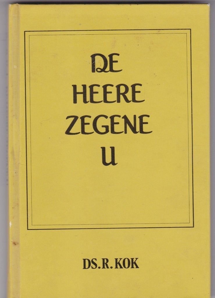 Kok, ds. R. - De Heere zegene u (afscheidpre. CGK Nijkerk), Boeken, Ophalen of Verzenden, Gelezen, Kok, ds. R., Christendom | Protestants