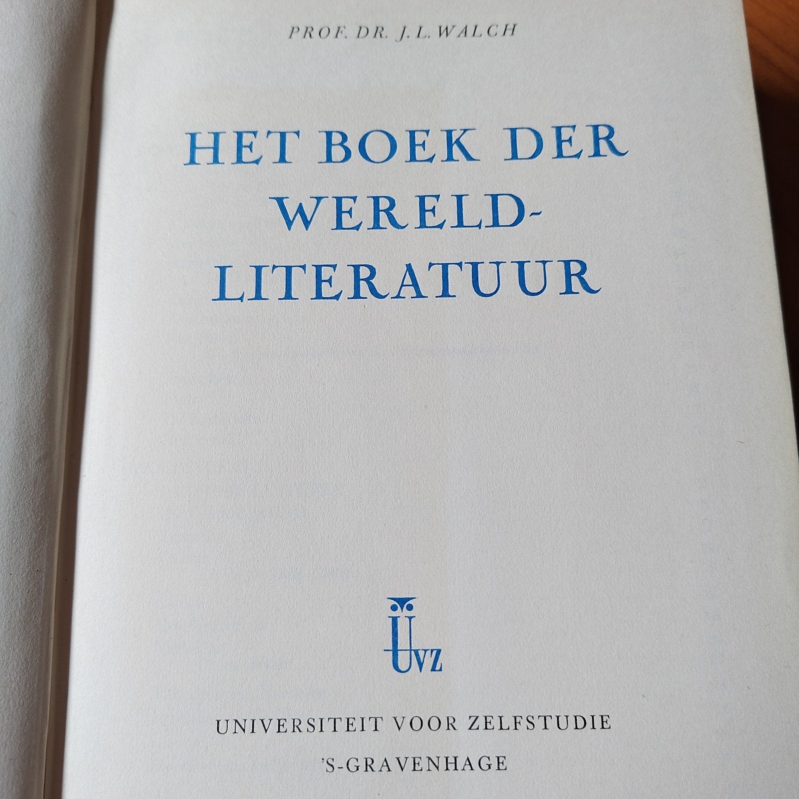 Het Boek der Wereldliteratuur - Prof. Dr. J.L. Walch, Boeken, Ophalen of Verzenden, Zo goed als nieuw, Prof. Dr. J.L. Walch, Nederland