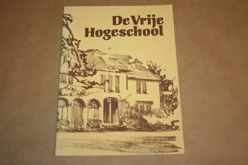 Vrije Hogeschool, Ophalen of Verzenden, 20e eeuw of later, Gelezen