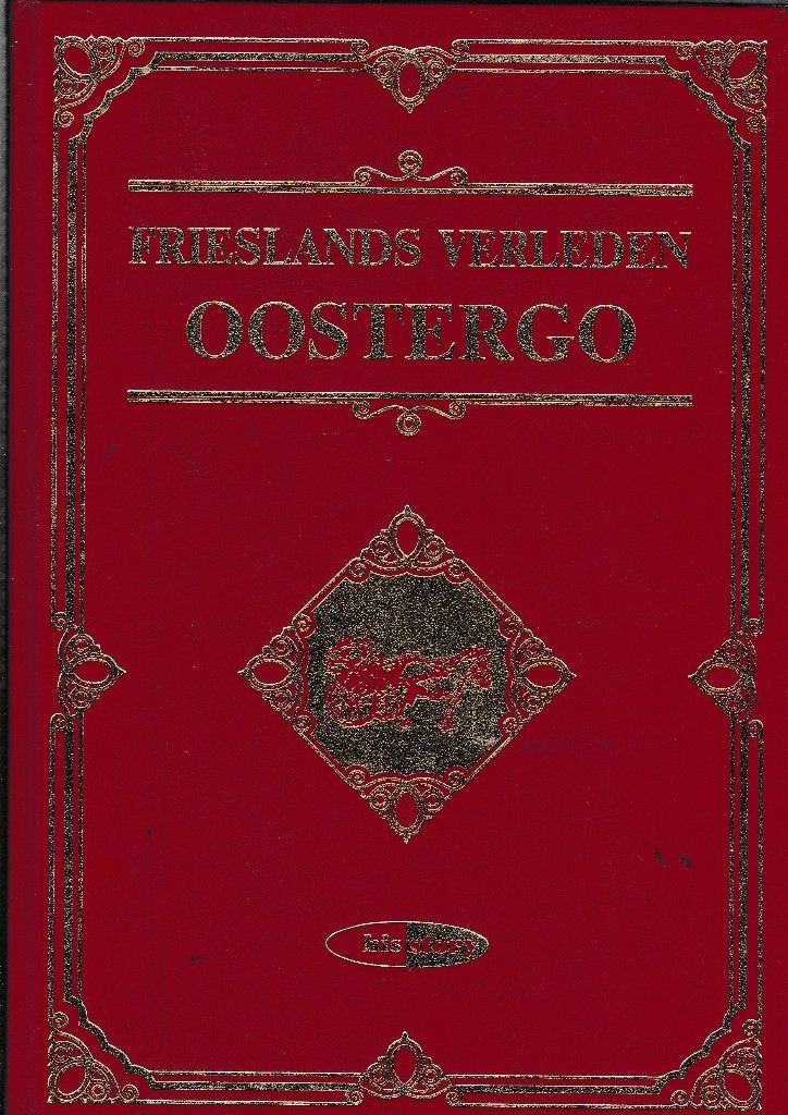 Frieslands verleden - Oostergo, Boeken, Verzenden