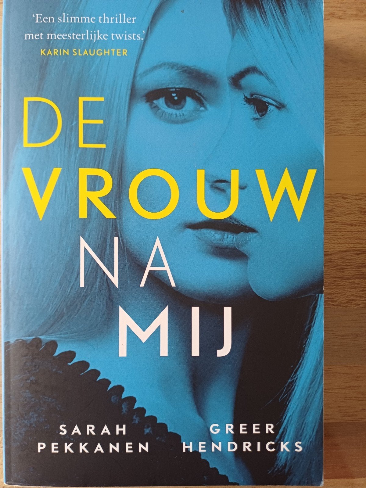 Greer Hendricks - De vrouw na mij. Bestseller, Ophalen of Verzenden, Zo goed als nieuw, Greer Hendricks; Sarah Pekkanen