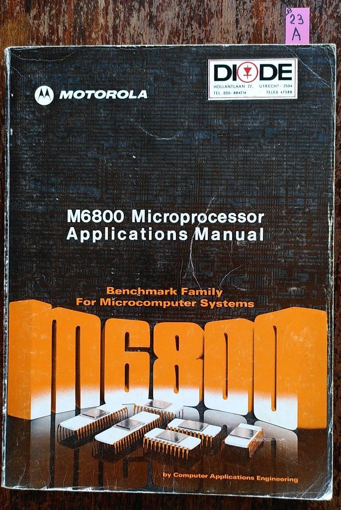 M6800 Applications manual, B23-A, Gelezen, Programmeertaal of Theorie, Motorola, Ophalen of Verzenden