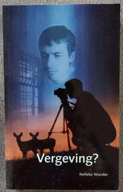 Nelleke Wander: Vergeving?, Ophalen of Verzenden, Zo goed als nieuw