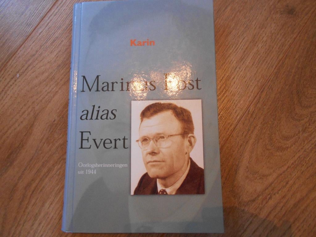 Karin Marinus Post alias Evert Oorlogsherinneringen uit, Ophalen of Verzenden, Tweede Wereldoorlog, Zo goed als nieuw, Overige onderwerpen