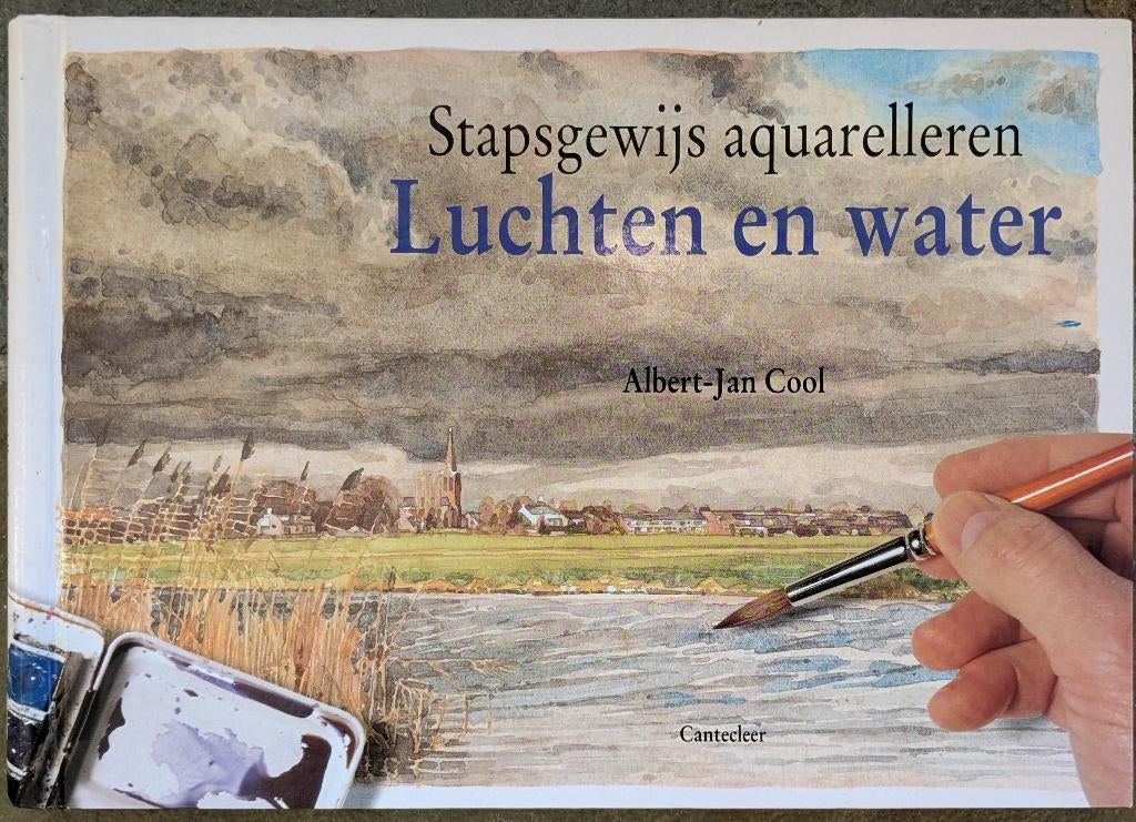 Stapsgewijs aquarelleren. Luchten en water., Gelezen, Ophalen of Verzenden, Cool, Arend-Jan, Tekenen en Schilderen