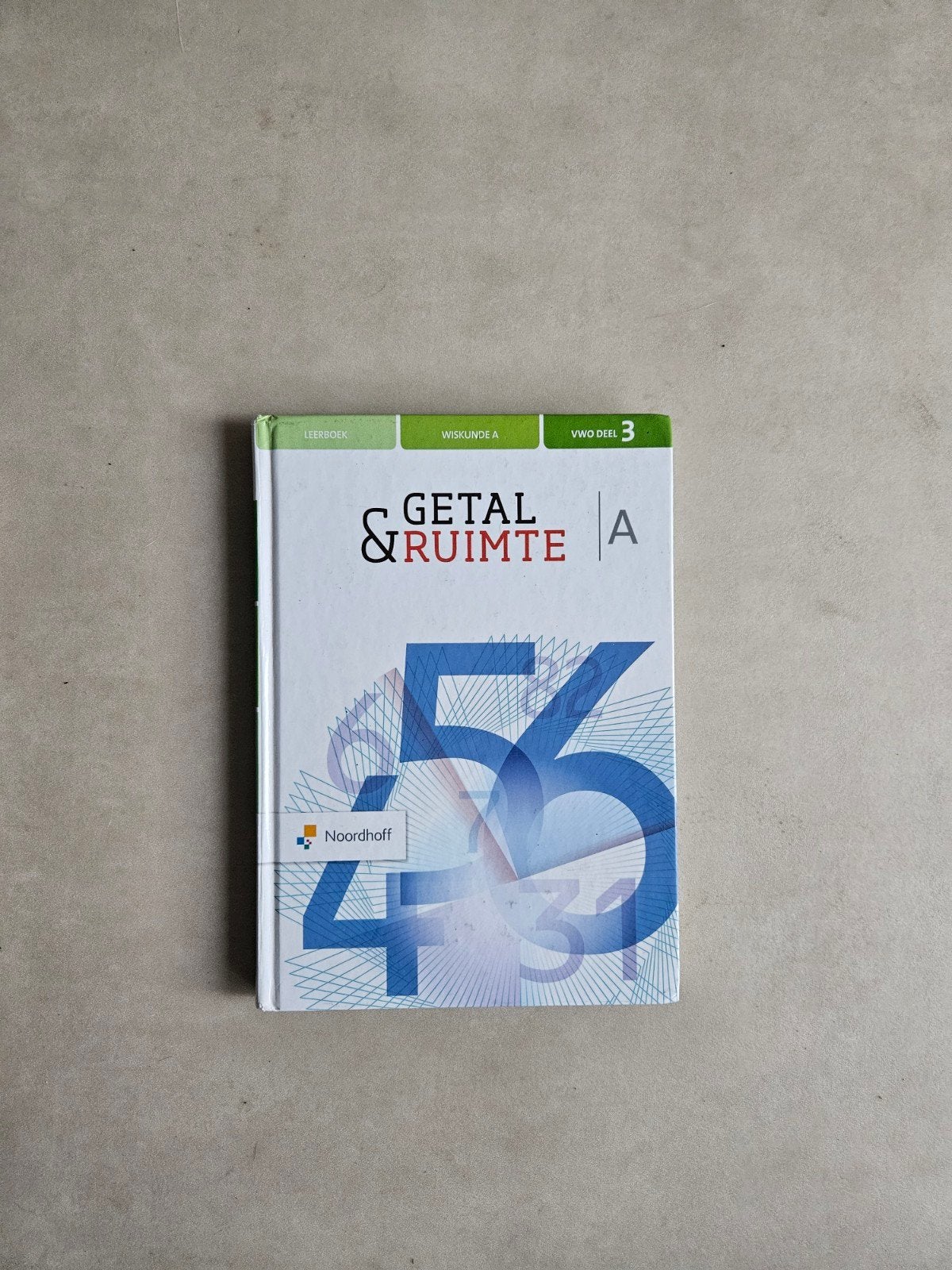 Getal & Ruimte Wiskunde A VWO deel 3 Leerboek, Onbekend, VWO, Wiskunde A, Ophalen of Verzenden