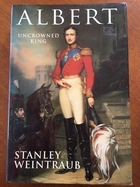 Albert, uncrowned king - Stanley Weintraub, Verzenden, Gelezen, Non-fictie
