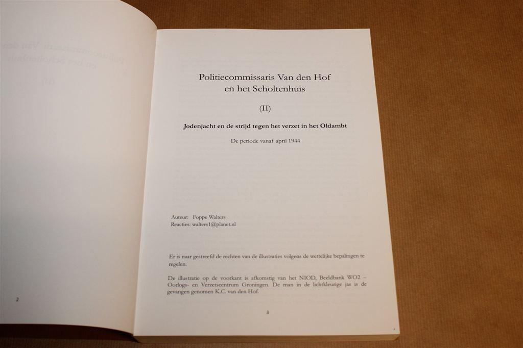 Van den Hof & Scholtenhuis II — Jodenjacht Oldambt, Schaars, Ophalen of Verzenden, Gelezen