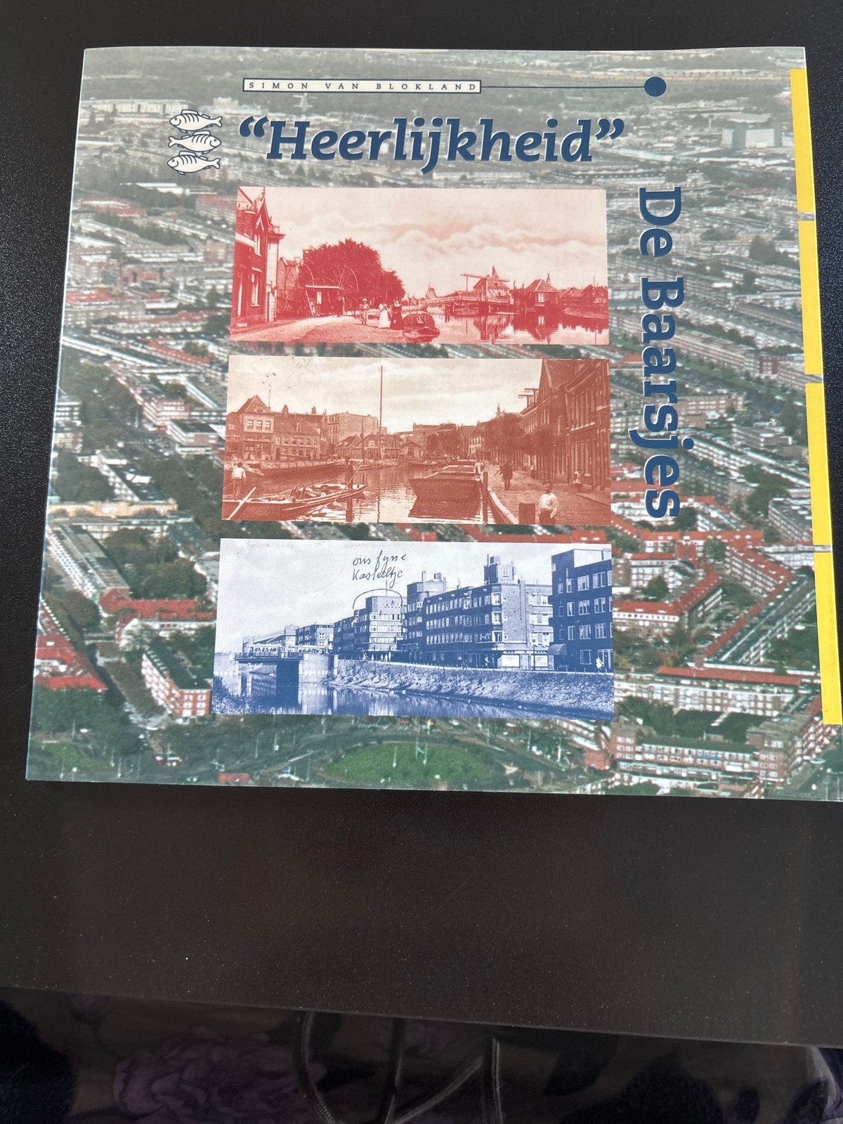 Heerlijkheid De Baarsjes - Simon van Blokland, Ophalen of Verzenden, 20e eeuw of later, Zo goed als nieuw