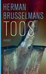 Herman Brusselmans - Toos, Ophalen of Verzenden, Zo goed als nieuw, Herman Brusselmans, België