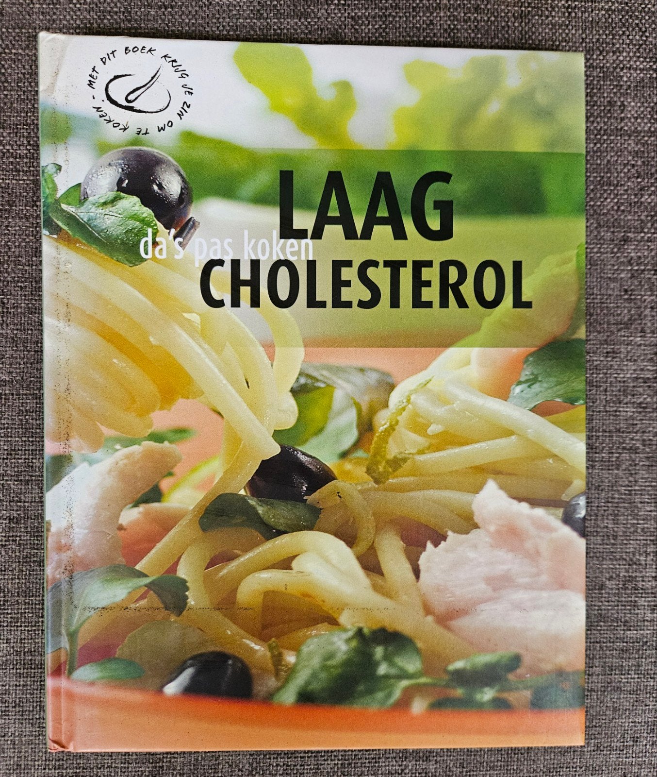 Kookboek: Laag Cholesterol - Gezond en Lekker Eten, Ophalen of Verzenden, Zo goed als nieuw, Onbekend, Gezond koken