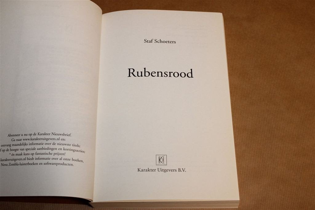 Rubensrood. Staf Schoeters., Ophalen of Verzenden, Zo goed als nieuw