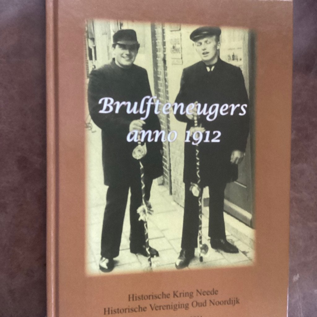 BrulfteNeugers anno 1912 - Historische Kring Neede, 20e eeuw of later, Ophalen of Verzenden, Zo goed als nieuw, Asjen van der Ziel