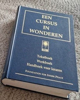 Een Cursus in Wonderen & De boodschap van Een Cursus, Boeken, Ophalen of Verzenden, Zo goed als nieuw, Spiritualiteit algemeen