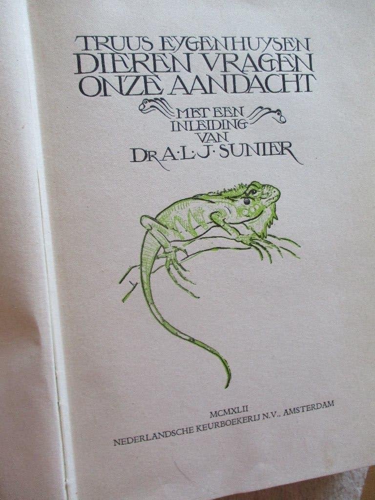 Truus Eygenhuysen "Dieren vragen onze aandacht";, Gelezen, Overige diersoorten, Truus Eygenhuysen, Ophalen of Verzenden