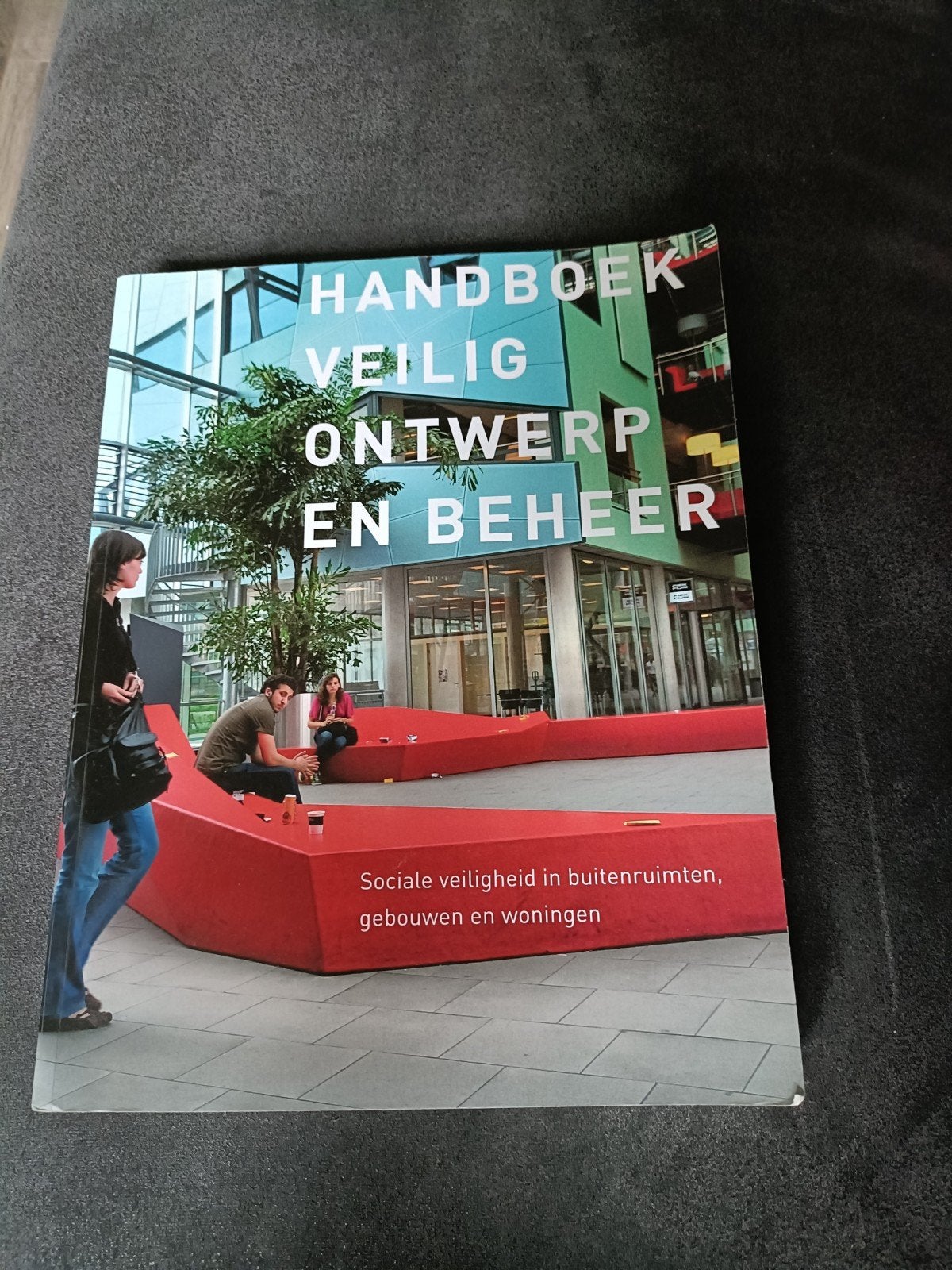 Handboek Veilig Ontwerp en Beheer, Ophalen of Verzenden, Zo goed als nieuw, Architecten