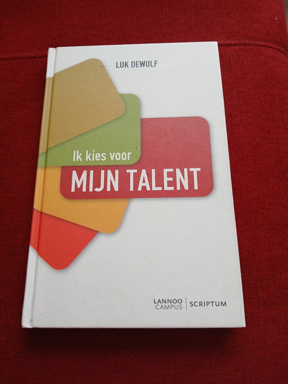 Ik kies voor mijn talent - Luk Dewulf (Lannoo Campus), Boeken, Ophalen of Verzenden, Zo goed als nieuw, Luk Dewulf