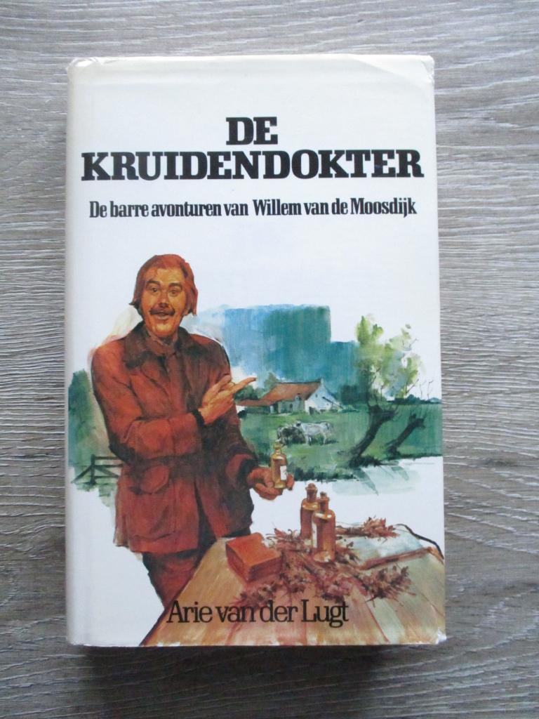 De kruidendokter. De bizarre avonturen van Willem van de M, Ophalen of Verzenden, Gelezen