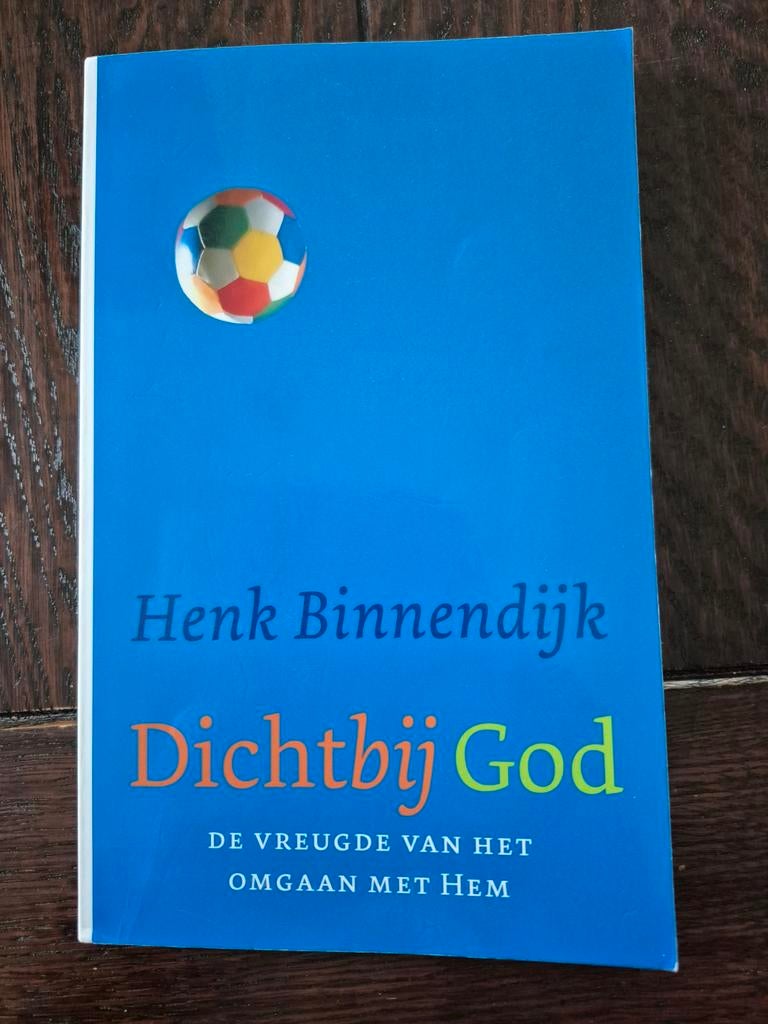Dichtbij God - Henk Binnendijk, Ophalen of Verzenden, Gelezen, Henk Binnendijk