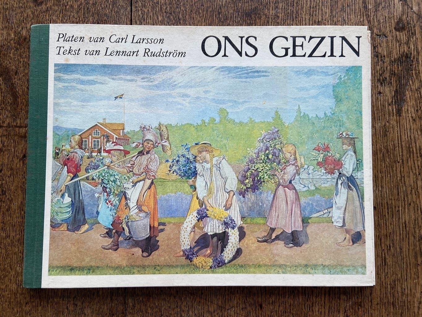 Boek Ons Gezin met mooie prenten van Carl Larsson Zweden, Ophalen of Verzenden, Gelezen, Overige onderwerpen