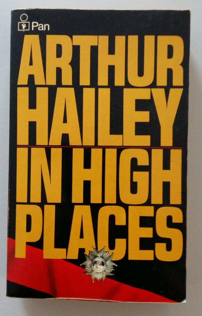 In high places - Arthur Hailey, Gelezen, Europa overig, Arthur Hailey, Ophalen of Verzenden
