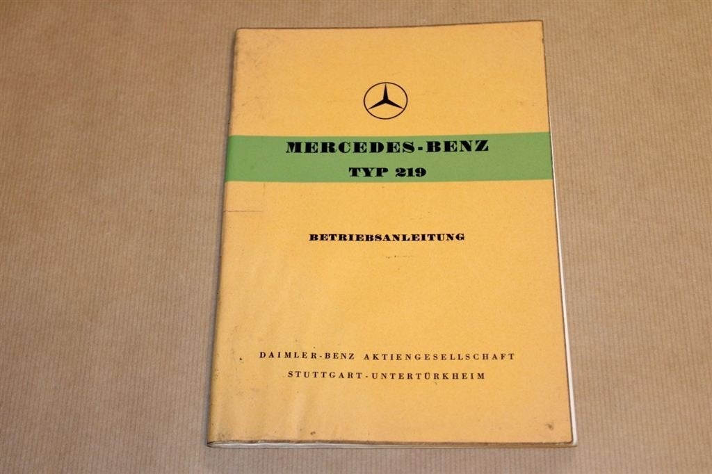 Mercedes Benz Typ 219 - Betriebsanleitung - 1958 !!, Ophalen of Verzenden