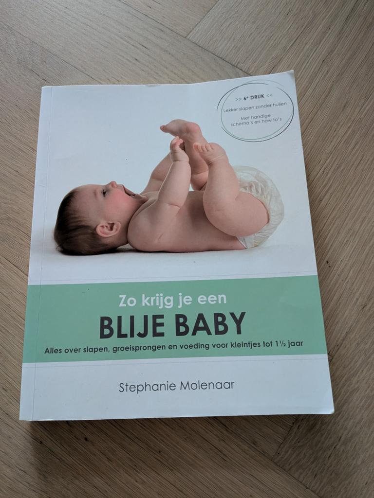 Boek - Zo krijg je een blije baby, Ophalen of Verzenden, Zo goed als nieuw, Opvoeding tot 6 jaar, Stephanie Molenaar