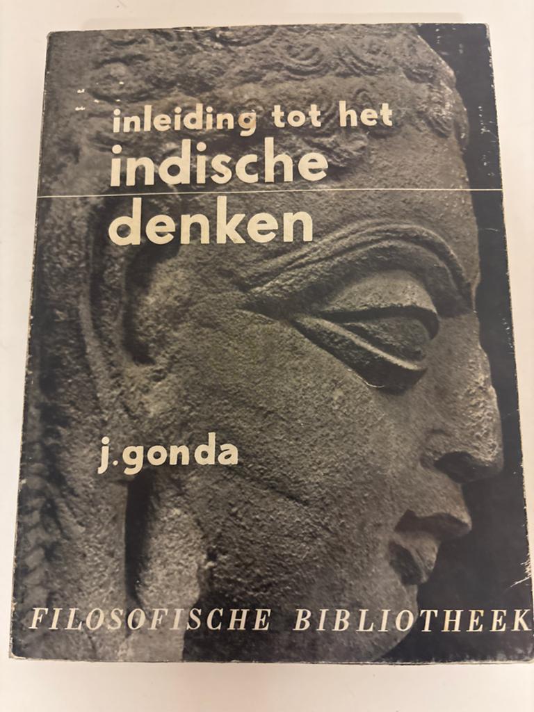 Inleiding tot het Indische Denken - J. Gonda, Ophalen of Verzenden, Gelezen, Algemeen