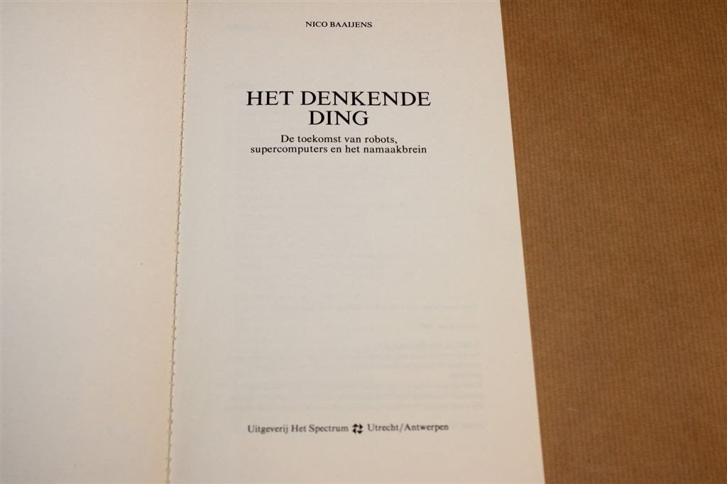 Het Denkende Ding — Vintage Boek over AI en Robots 1981, Ophalen of Verzenden, Gelezen, Nederland