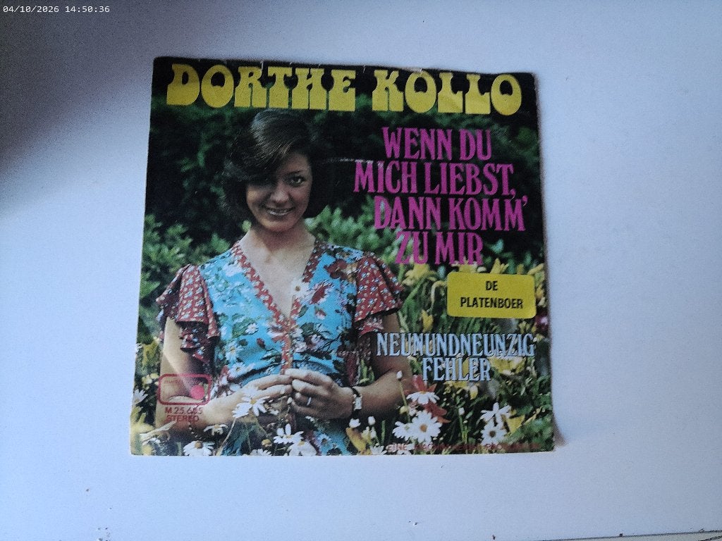 Dorthe Kollo - Wenn du mich Liebst dann komm zu mir, Gebruikt, Fotohoes, 7 inch, Ophalen of Verzenden