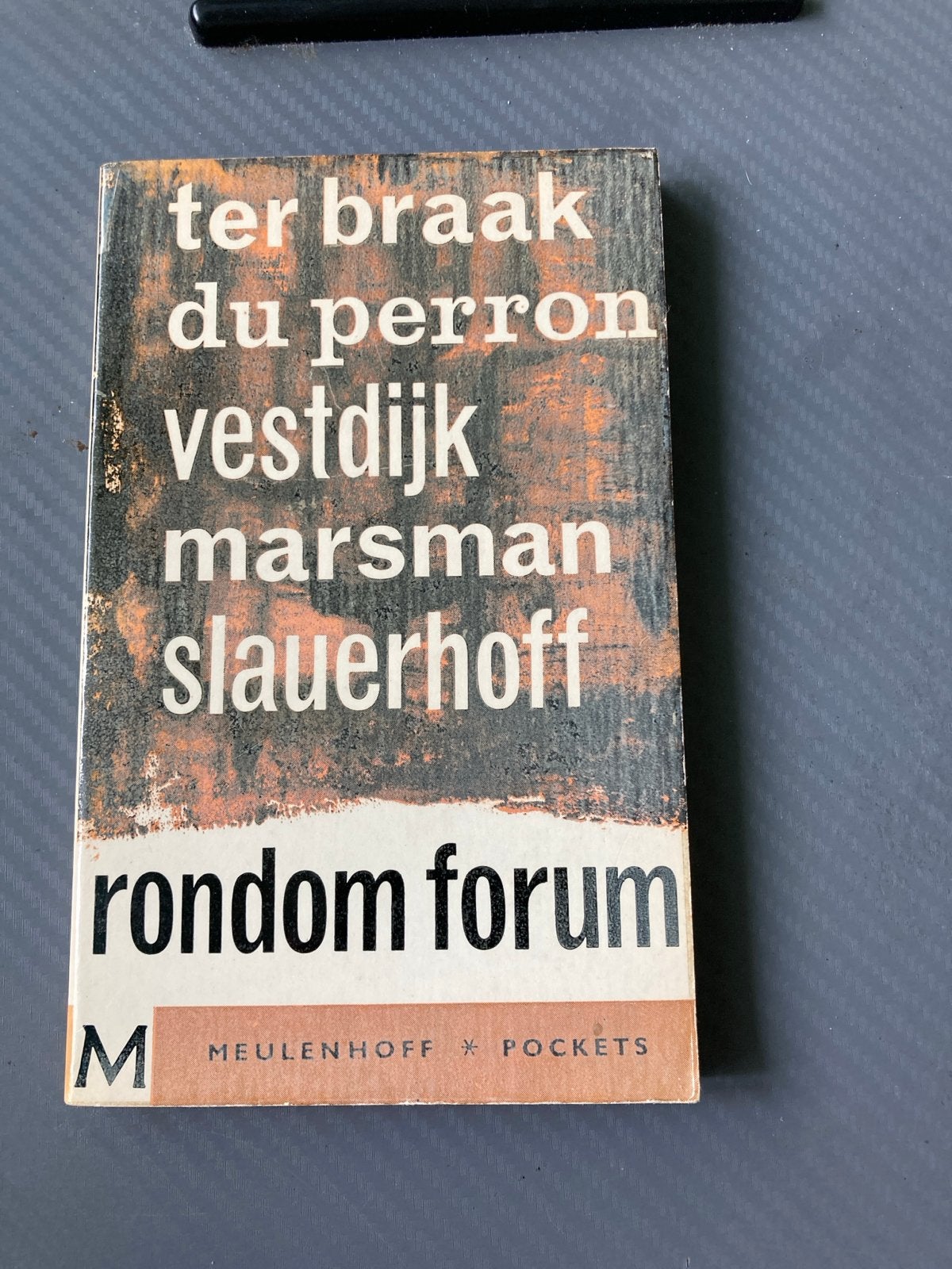 Rondom Forum - Ter Braak, Du Perron, Vestdijk, Marsman, Slau, Boeken, Ophalen of Verzenden, Gelezen, Nederland