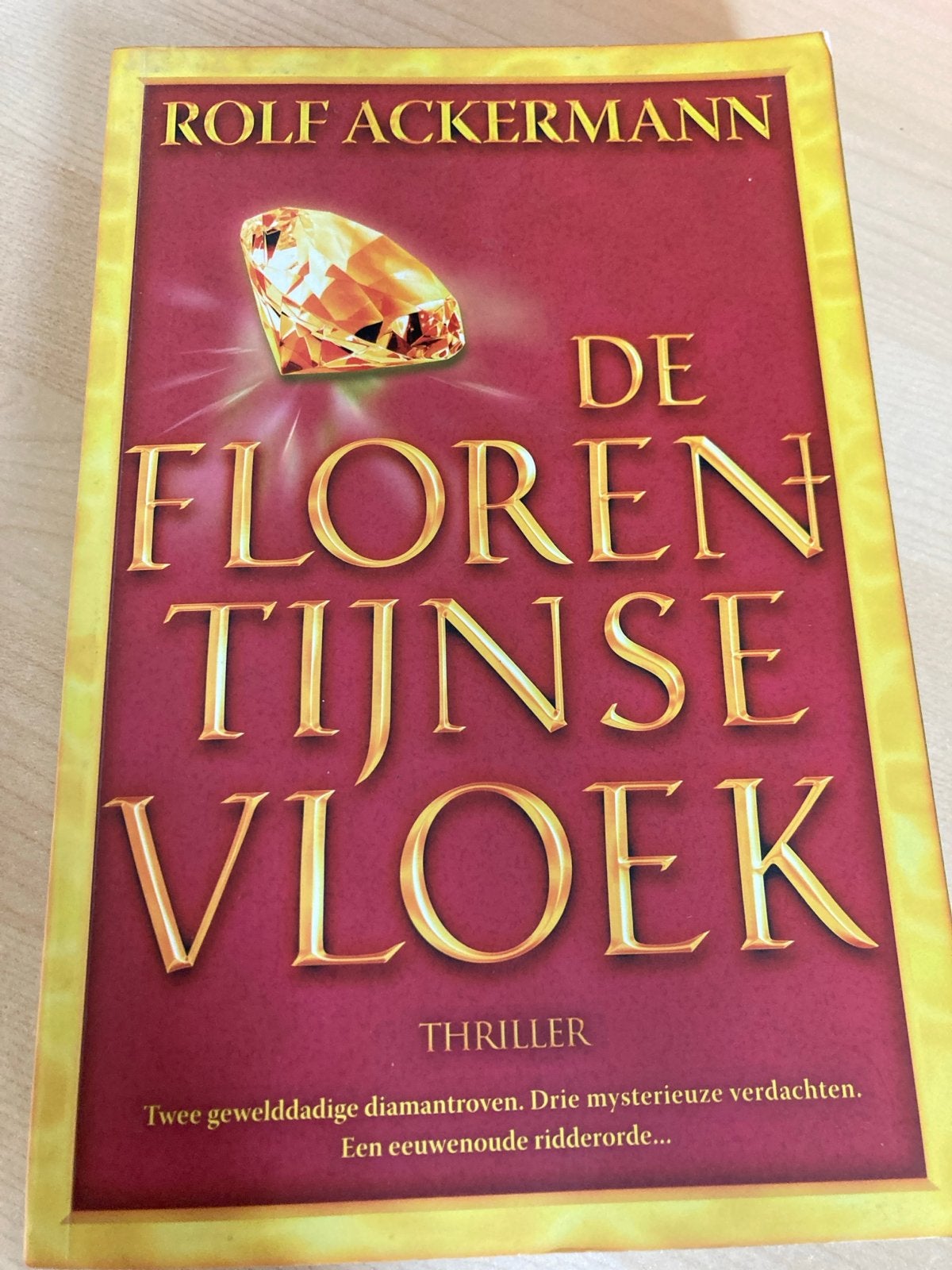 De Florentijnse Vloek - Rolf Ackermann (Thriller), Ophalen of Verzenden, Gelezen, Europa overig