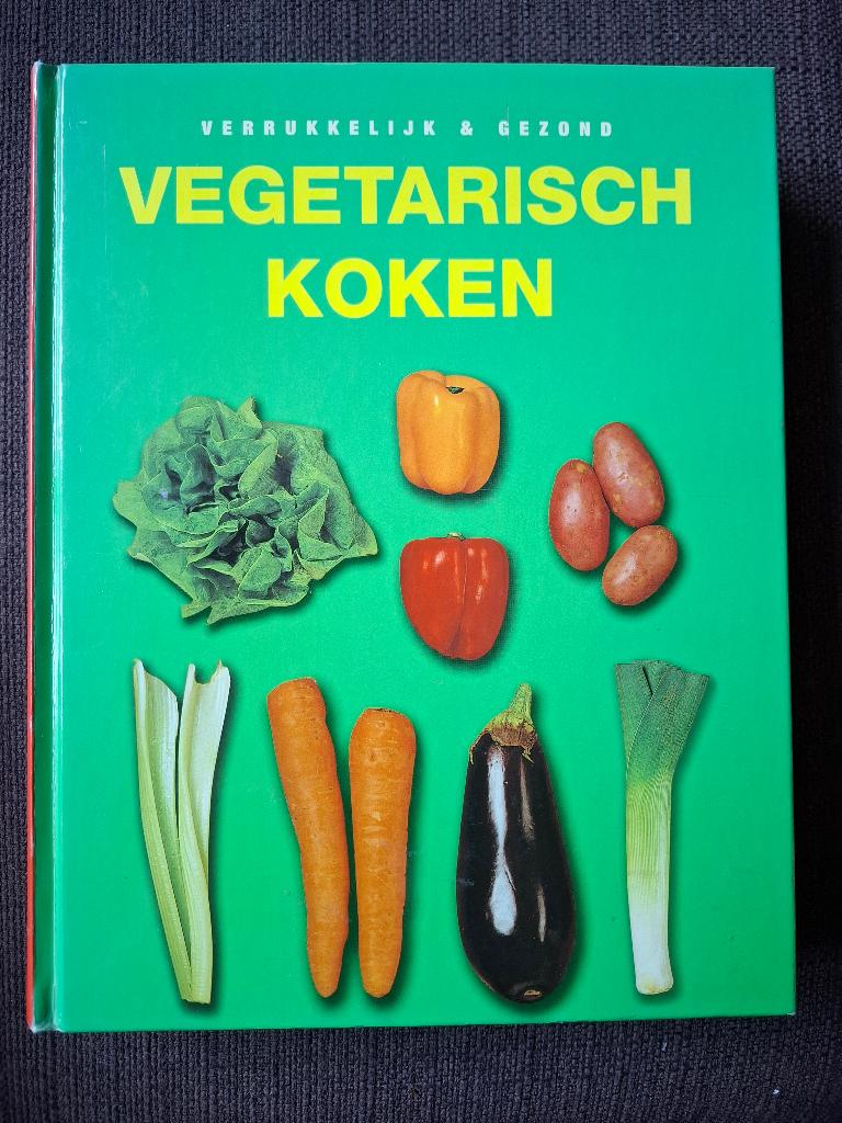 Verrukkelijk & Gezond Vegetarisch Koken, Boeken, Kookboeken, Gelezen, Overige gebieden, Vegetarisch, Ophalen of Verzenden