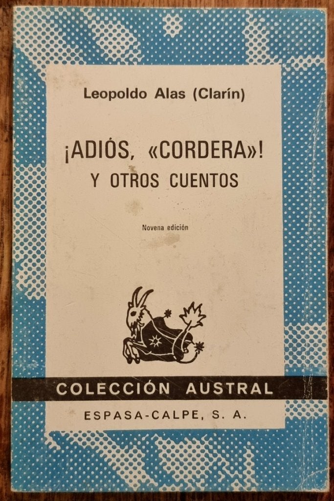 ¡Adiós cordera! y otros cuentos - Leopoldo Alas (Clarín), Boeken, Ophalen of Verzenden, Gelezen, Leopoldo Alas