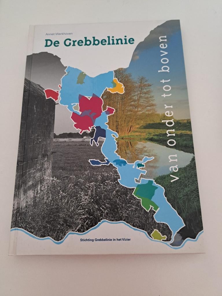 Annet Werkhoven - De Grebbelinie, Boeken, Geschiedenis | Stad en Regio, Ophalen of Verzenden, Zo goed als nieuw