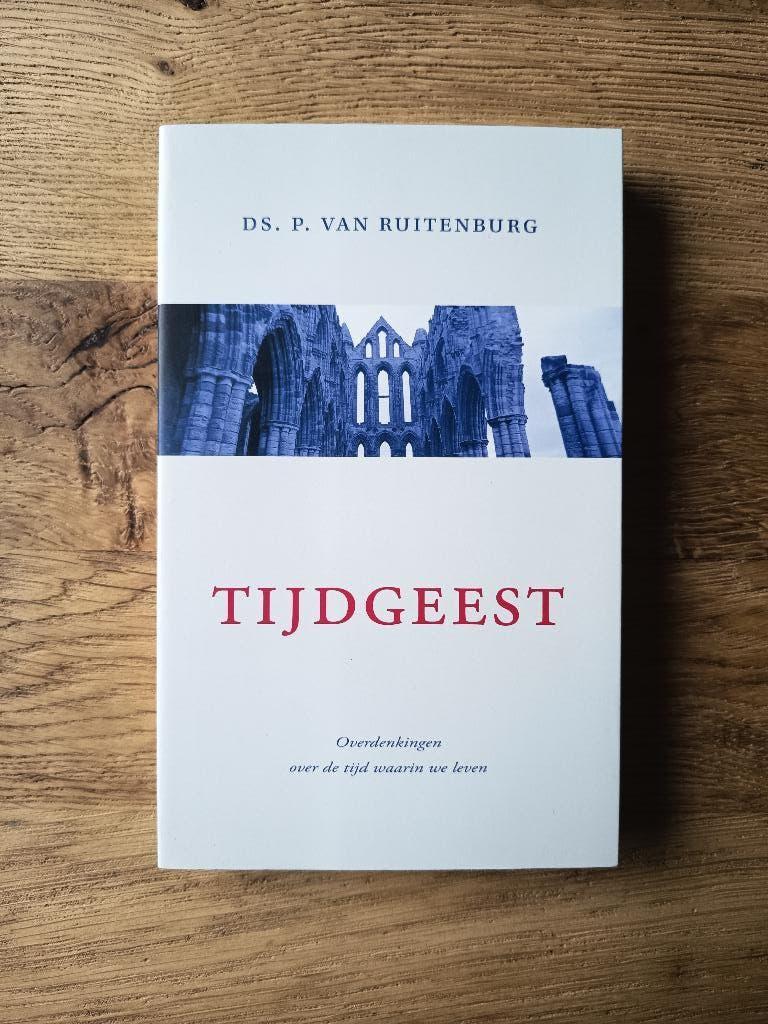 ds. P. van Ruitenburg - Tijdgeest. Opmerkingen over de tijd., Ophalen of Verzenden, Nieuw