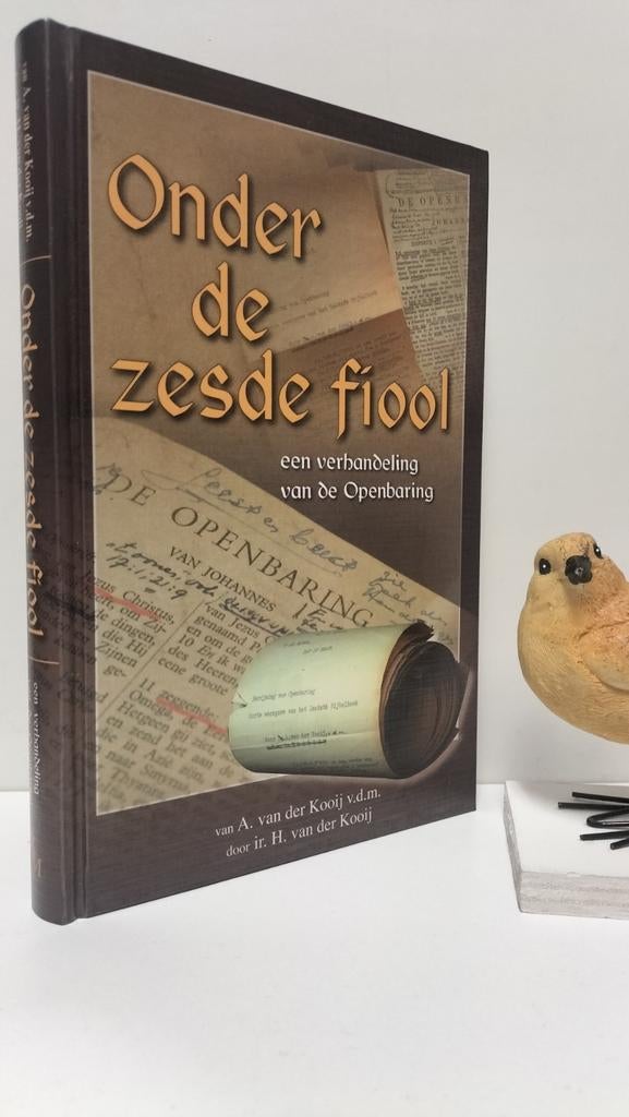 Kooij, A. van der v.d.m.; Onder de zesde fiool, Boeken, Ophalen of Verzenden, Gelezen, Christendom | Protestants