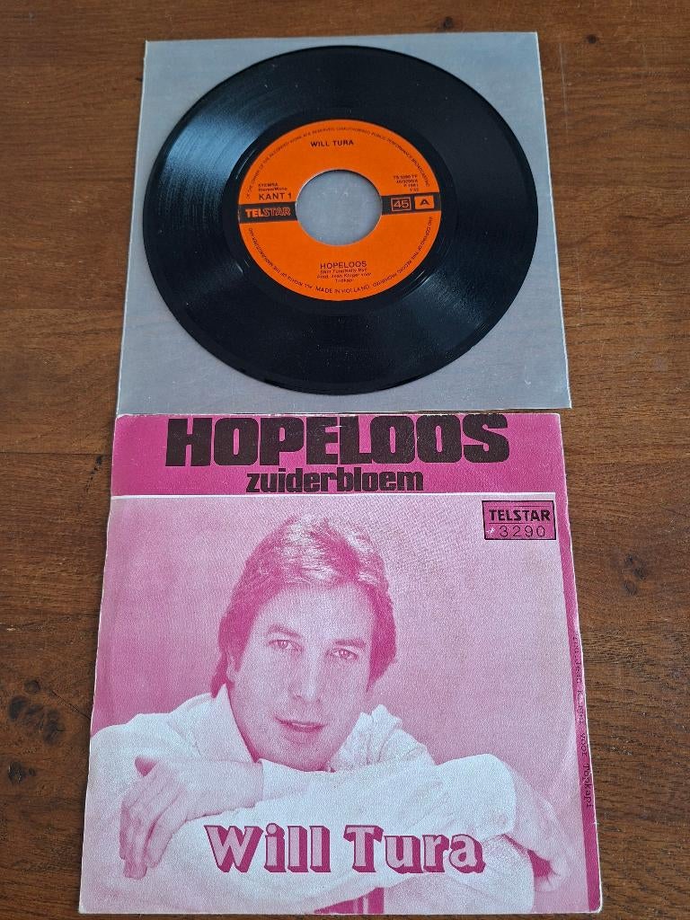 Will tura ,hopeloos, Cd's en Dvd's, Vinyl | Nederlandstalig, Overige genres, 7 inch, 1980 - 1989, Ophalen of Verzenden