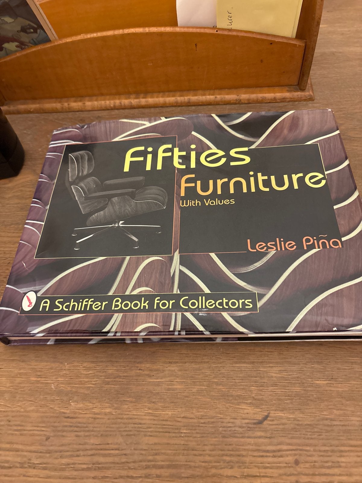 Fifties Furniture With Values - Leslie Pina, Ophalen of Verzenden, Zo goed als nieuw, Amerika