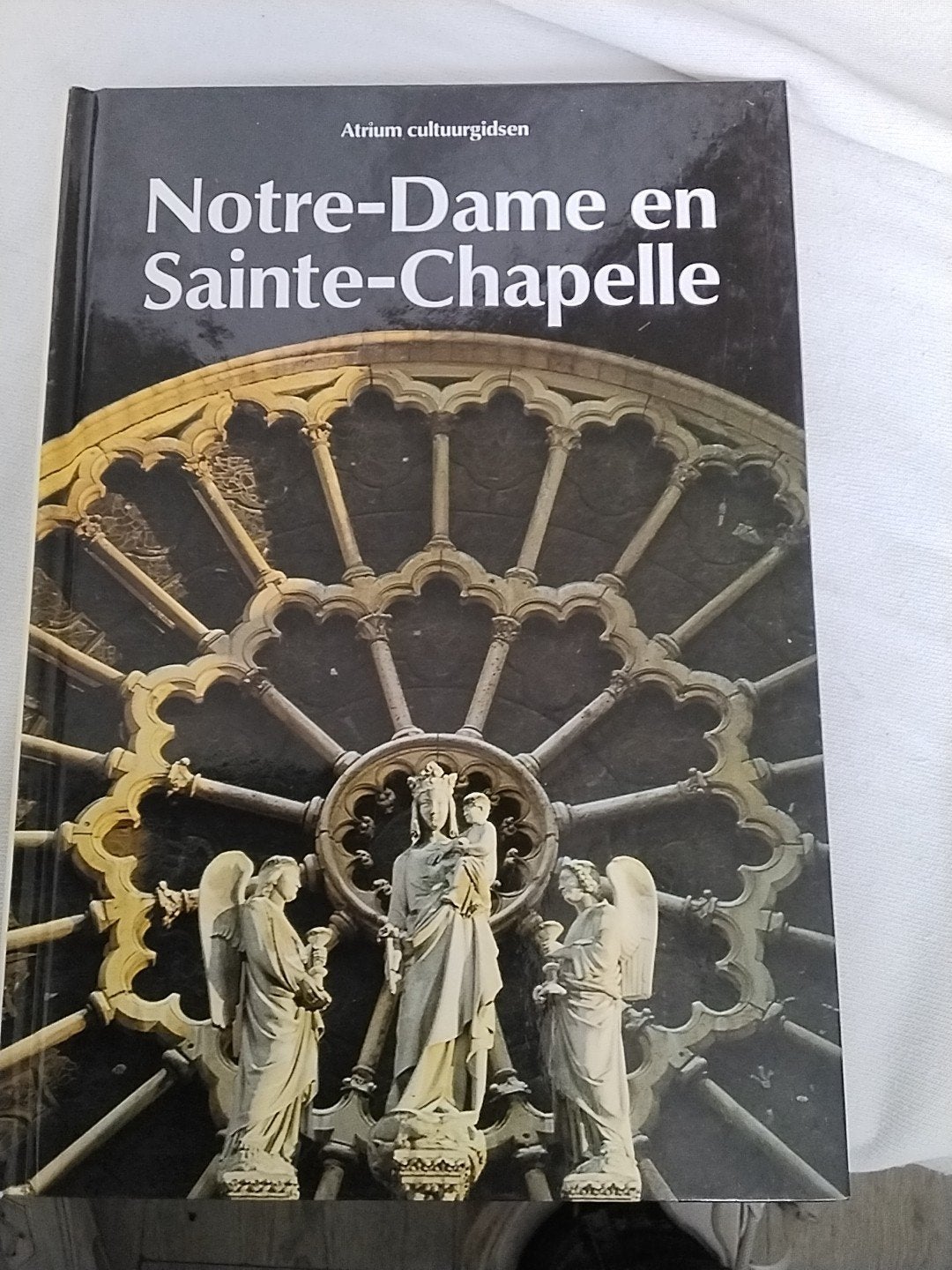 Atrium Cultuurgidsen: Notre-Dame en Sainte-Chapelle, Ophalen of Verzenden