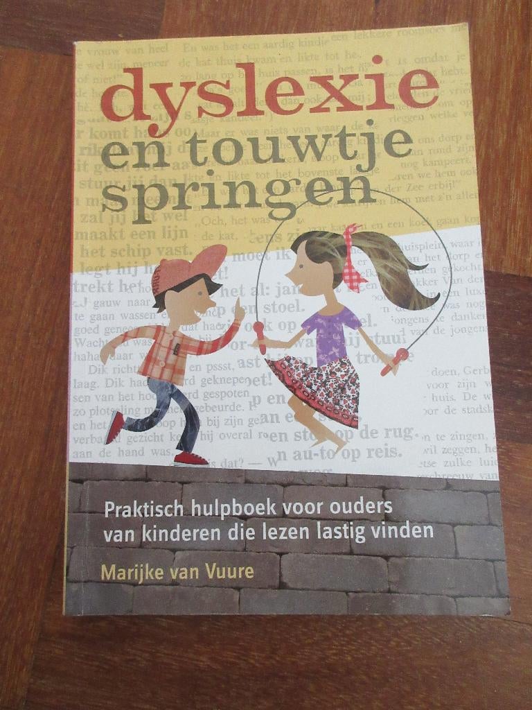Dyslexie en touwtje springen, Boeken, Advies, Hulp en Training, Gelezen, Ophalen of Verzenden