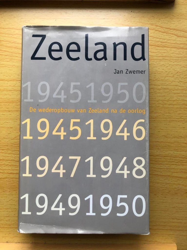 Zeeland 1945-1950, Ophalen of Verzenden, Gelezen, Jan P. Zwemer