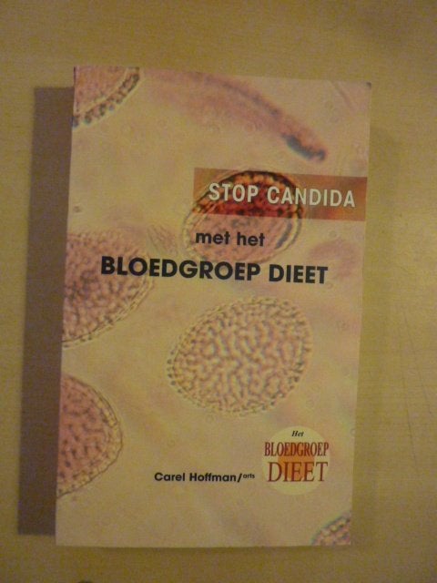 C. Hoffman - Stop candida bloedgroep dieet, Ophalen of Verzenden, Zo goed als nieuw