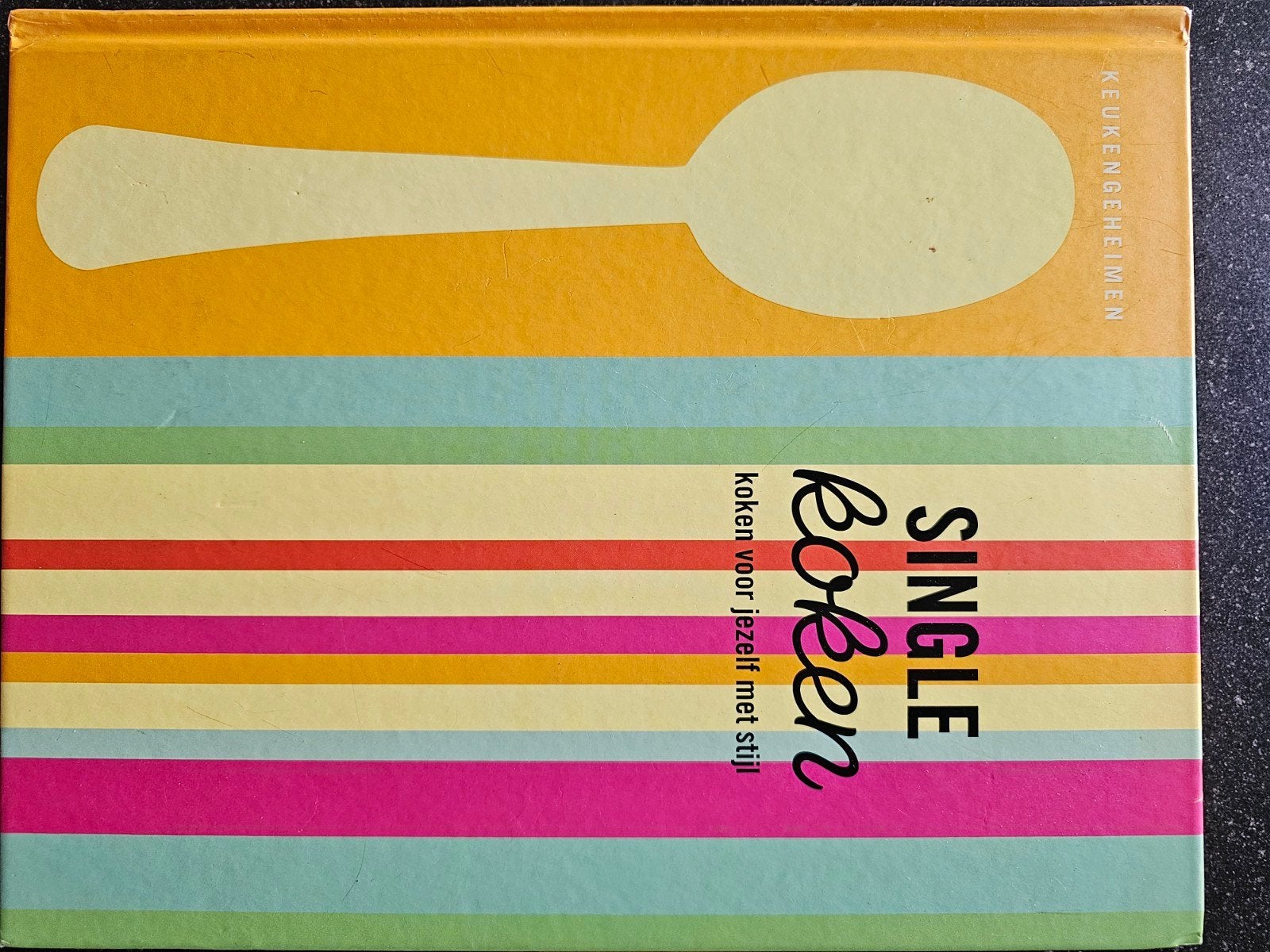 Single Boeken: Koken voor jezelf met stijl, Ophalen, Zo goed als nieuw, Voorgerechten en Soepen